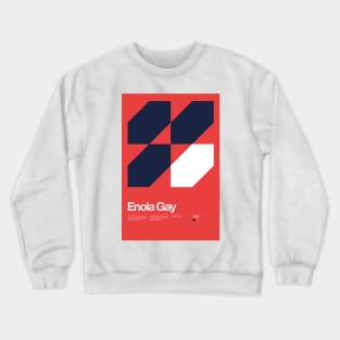 Enola Gay Inspired Lyrics Design Crewneck Sweatshirt